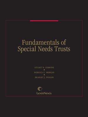 cover image of The Fundamentals of Special Needs Trusts
